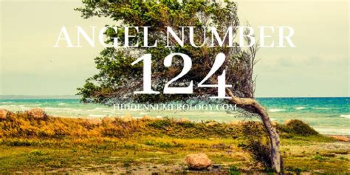 124 Angel Number- Its Meaning Surprises Most People. Here's Why…